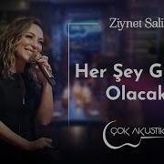 Ziynet Sali Her Şey Güzel Olacak