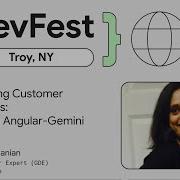 DevFest Troy 24 Deepa Subramanian Building Angular Gemini AI Chatbot For Customer Interactions