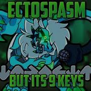 Ectospasm But It S 9 Keys Friday Night Funkin Retrospecter Mod