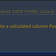 Create Your First Calculated Column Power BI