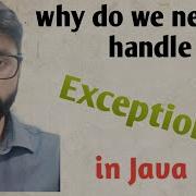 Why Do We Need To Handle Exception In Java In Hindi