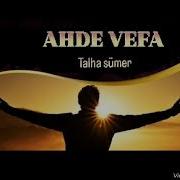 Talha Sümer Ahde Vefa 2026 Yeni İlahi