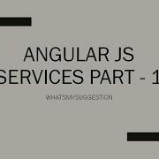 How To Use Angular Js Services Part 1