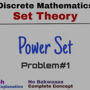 8 Power Set Problem 1 Complete Concept Set Theory Discrete Mathematics