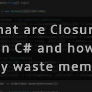 What Are Closures In C And Why You NEED To Know About Them