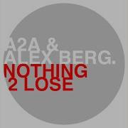 Nothing 2 Lose Radio Edit
