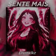 Eternxlkz Sente Mais 1 Hour Version