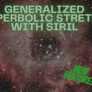 Siril S Generalized Hyperbolic Stretch A Powerful Tool For Astrophotographers