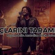 Saçlarını Taramışsın Psychedelic Anatolian Rock Cover