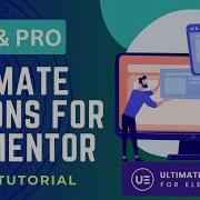 Free Pro Ultimate Addons For Elementor Plugin Tutorial Elementor Addon Plugin