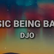 DJO Basic Being Basic Lyrics