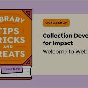 Library Tips Tricks Treats Collection Development For Impact