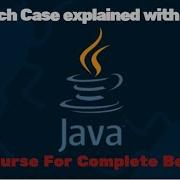 Learn Java Tutorial For Beginners Part 13 Switch Case