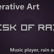 Processing PWC13 Risk Of Rain Tribute Monsoon