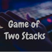 136 Game Of Two Stacks Stacks Hackerrank Solution Python