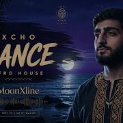 Xcho Dance Afro House Remix MoonXline