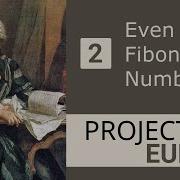 Project Euler 2 Even Fibonacci Numbers