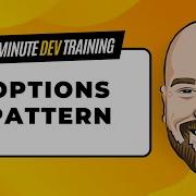 The Options Pattern In C In 10 Minutes Or Less