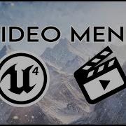 Unreal Engine 4 Video As Main Menu Background Tutorial In 2 Minutes