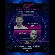 Sequence Six LIVE Dreamstate Artist Series 11 21 2021