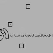 A Few Unused Beatblock Levels