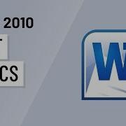 Word 2010 Text Basics