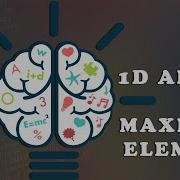 Algorithmics Programming Exercise Maximum Element In An Array