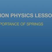 Python Physics Lesson 11 Why Springs Are Important