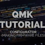QMK Tutorial QMK Configurator