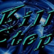 Kill Step Machine Swagtron