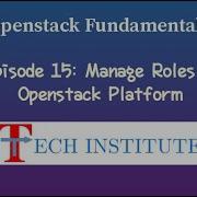 Manage Roles In Openstack Platform Redhat Openstack Platform 16 Live Demo
