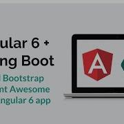 Angular 6 Spring Boot 7 Add Bootstrap And Font Awesome To Ab Angular App