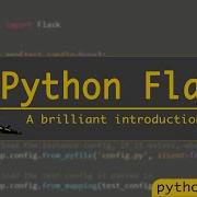 A Brilliant Introduction To Flask