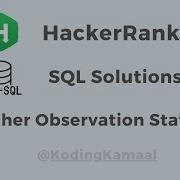 HackerRank SQL Solution Weather Observation Station 4 Question