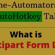 What Is Multipart Form Data How To Handle It With WinHTTPrequest