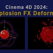 Cinema 4D 2024 Explosion FX Deformer