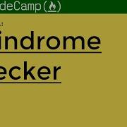 Tutorial Palindrome Checker FreeCodeCamp Algorithm