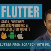 Flutter Masterclass Stack Positioned AnimatedPositioned GestureDetector Widgets Lecture 07