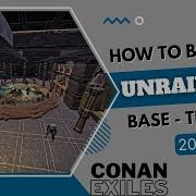 How To Building Unraidable Base In The Dam Conan Exiles Elevator Under The Map Room Survival Game