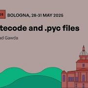 Bytecode And Pyc Files Konrad Gawda