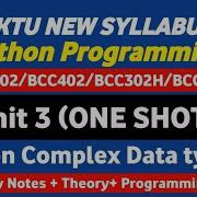 Python Programming Unit 3 One Shot Python Complex Data Types Unit 3 BCC402 All Important Program