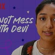You DO NOT Mess With Devi Never Have I Ever Shorts