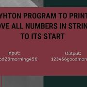 CCBP Foundation Exam 2 Python Program To Print Move All Numbers In String To Its Start