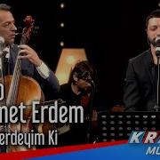 Öyle Bir Yerdeyim Ki Rubato Mehmet Erdem