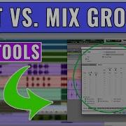 Edit Vs Mix Groups In Pro Tools OBEDIA Com Avid Pro Tools Training
