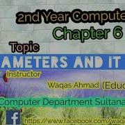 Chapter 6 Topic PARAMETERS And It Types Lecture 7
