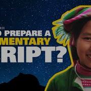 How To Prepare Documentary Or Video SCRIPT 2 3