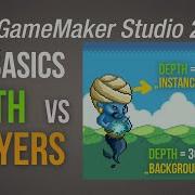 Depth VS Layers Game Maker Studio 2 Basics