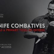 The Blade As A Primary Tool Of Defense TRICOM EDC Combatives Course