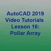 AutoCAD 2019 Polar Array Lesson 16 HD